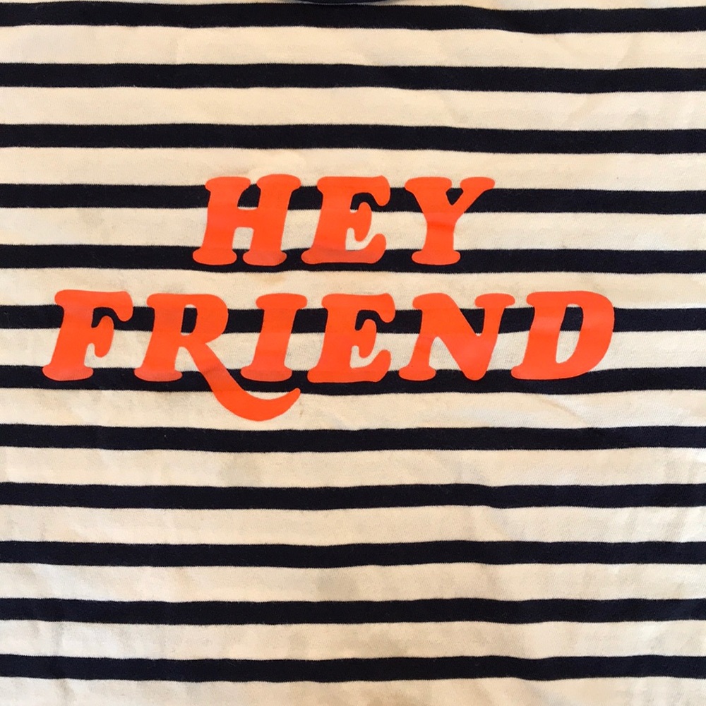 Old Navy “Hey Friend” Tshirt - Picture 2 of 4
